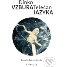 Vzbura jazyka - Dinko Telećan, Kristína Mesároš