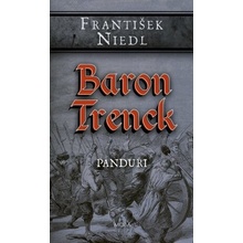 Baron Trenck - Panduři