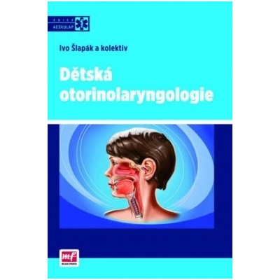 Dětská otorinolaryngologie