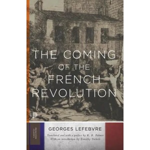 Coming of the French Revolution | Georges Lefebvre (ISBN: 9780691168463)