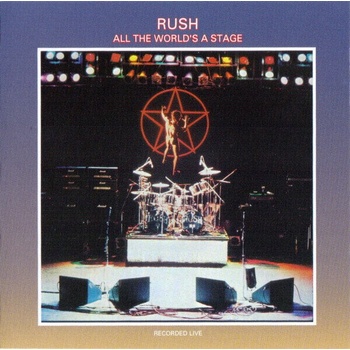 RUSH: ALL THE WORLD'S STAGE CD