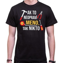 Fajntričko tričko Opravár vlastný text/meno čierna