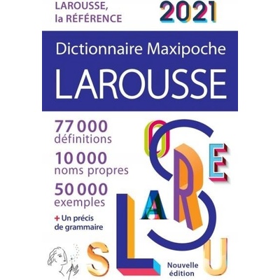 Larousse Dictionnaire Maxipoche 2021 LAROUSSE