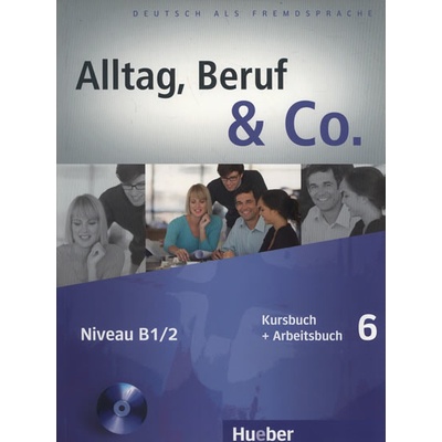 Alltag, Beruf & Co. 6 KB+AB