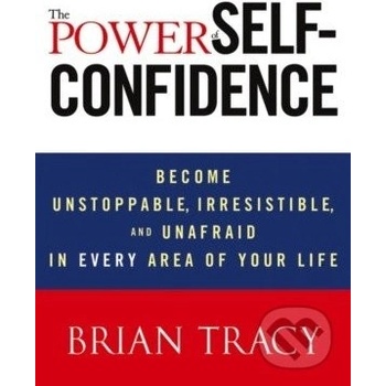Power of Self-Confidence Tracy Brian