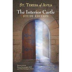 The Interior Castle: Study Edition | Kieran Kavanaugh, Otilio Rodriguez (ISBN: 9781939272805)