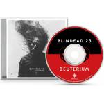 Mystic Production Blindead 23: Deuterium - CD (091755)