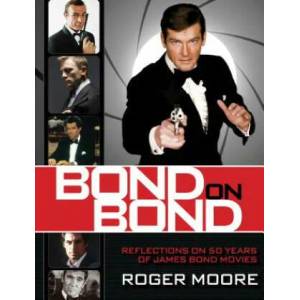 Bond on Bond: Reflections on 50 Years of James Bond Movies (2012)