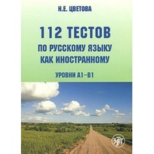 112 Tests in Russian as a Foreign Language