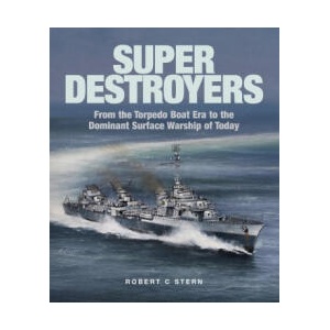 Super Destroyers | Robert C. Stern (ISBN: 9781526777454)