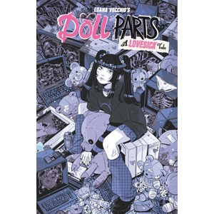 Doll Parts: A Lovesick Tale (ISBN: 9781534333901)