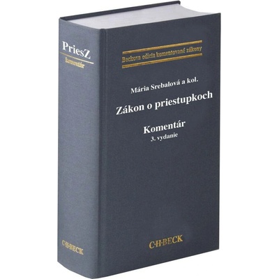 Zákon o priestupkoch. Komentár - Mária Srebalová