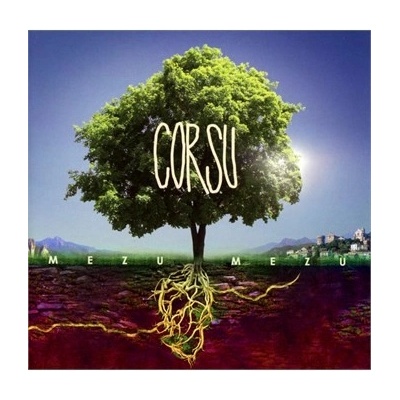 VARIOUS - CORSU - MEZZU MEZZU CD