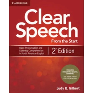 Clear Speech from the Start Student's Book with Integrated Digital Learning | Judy B Gilbert (ISBN: 9781108348263)