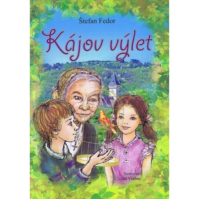 Kájov výlet