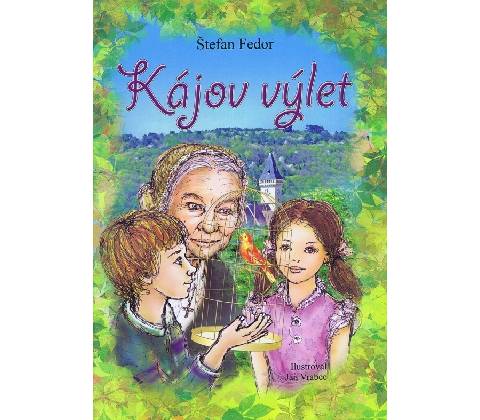 Kájov výlet
