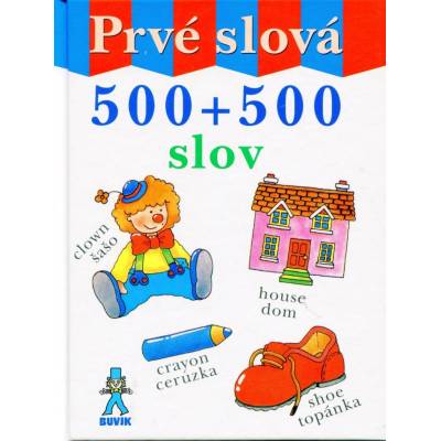 Prvé slová - 500 + 500 slov