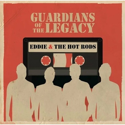 Eddie And The Hot Rods - Guardians of the Legacy LP
