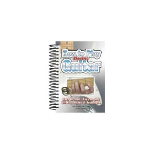 How To Play Electric Guitar | Tony Skinner (ISBN: 9781847867162)