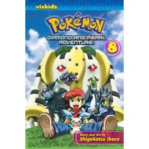 Pokemon Diamond and Pearl Adventure! , Vol. 8 | Shigekatsu Ihara (ISBN: 9781421536712)