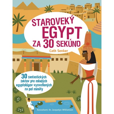 Staroveký Egypt za 30 sekúnd - Simon Holland