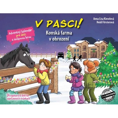 V pasci! Konská farma v ohrození - Kieselová Anna Lisa, Försterová Heidi
