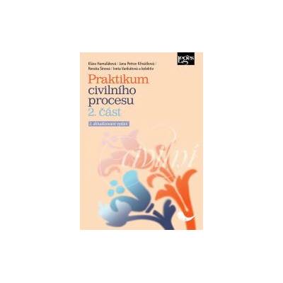 Praktikum civilního procesu - 2. část
