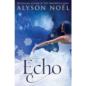 Echo - Alyson Noel
