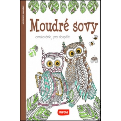 Moudré sovy Omalovánky pro dospělé (neuvedený autor)(Brožovaná)