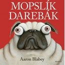 Mopslík Darebák