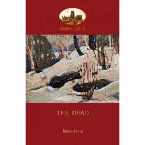 Dead | James Joyce (ISBN: 9781909735910)