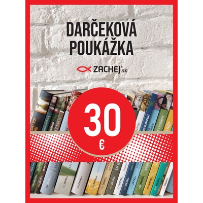 Darčeková poukážka: 30 € - elektronická - bude poslaná na mail