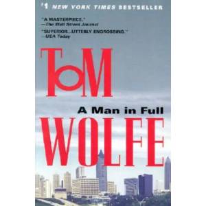 Man in Full | Tom Wolfe (ISBN: 9780553381337)