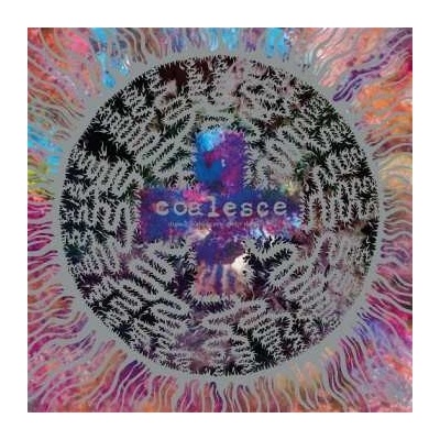 Coalesce - There Is Nothing New Under Th LP