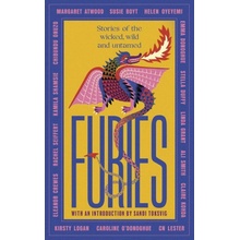 Furies: Stories of the Wicked, Wild and Untamed - Atwood Margaret