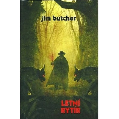 Letní rytíř - Jim Butcher