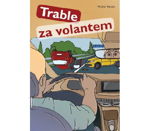 Trable za volantem
