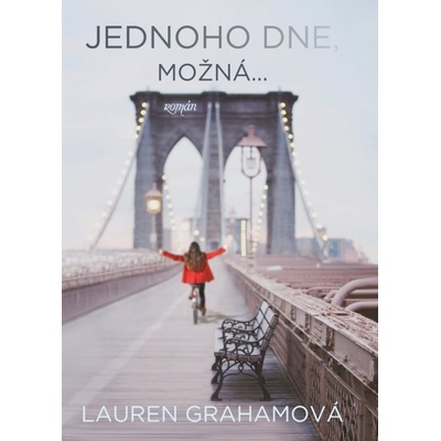 Jednoho dne, možná…
