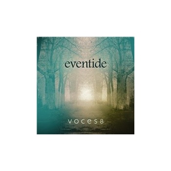 Voces8 - Eventide