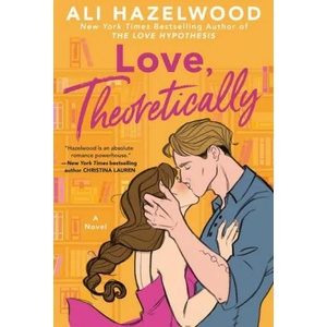 Love, Theoretically (ISBN: 9780593638859)