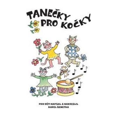 Tanečky pro kočky - Karel Benetka