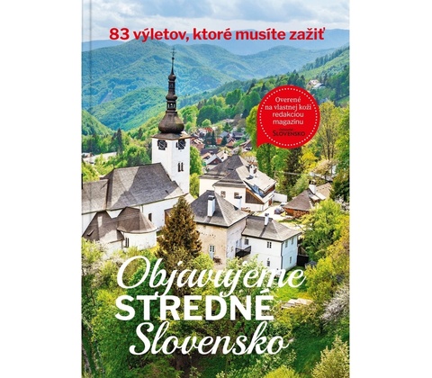 Objavujeme stredné Slovensko
