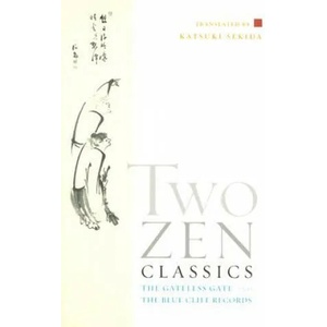 Two Zen Classics | Katsuki Sekida (ISBN: 9781590302828)