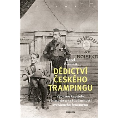 Dědictví českého trampingu - Karel Altman