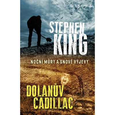 Dolanův cadillac - Noční můry a snové výjevy - Stephen King