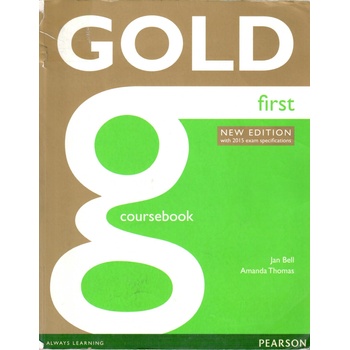 Gold First Coursebook with online audio 2015 Exams Edition