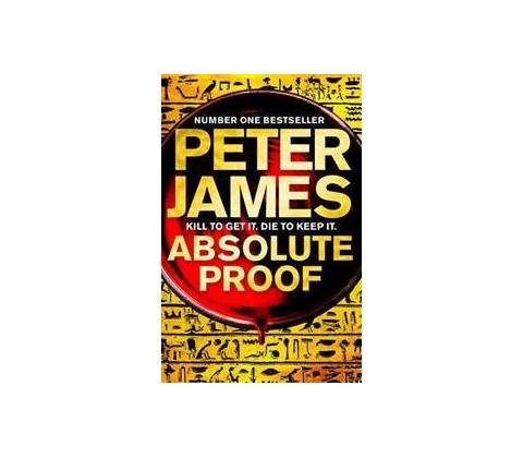 Absolute Proof - Peter James