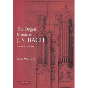 Organ Music of J. S. Bach | Peter Williams (2012)