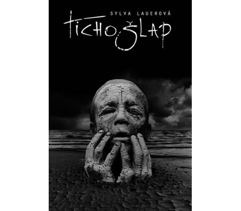 Tichošlap - Sylva Lauerová