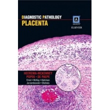 Diagnostic Pathology: Placenta - Amy Heerema-McKenney